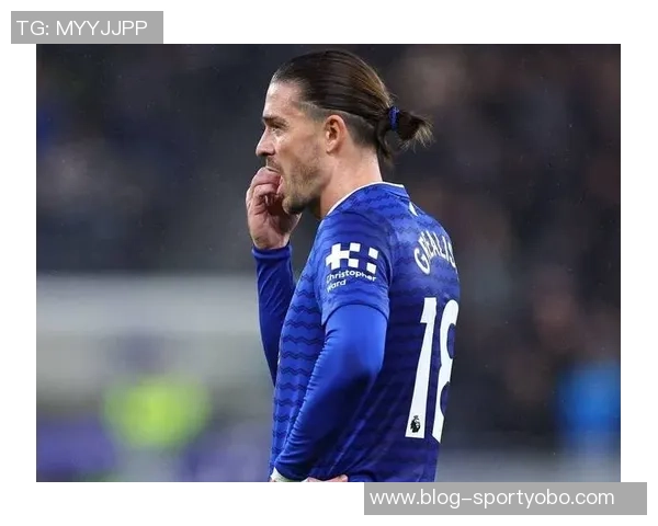 埃弗顿有意引进格拉利什转会费仍需进一步商讨